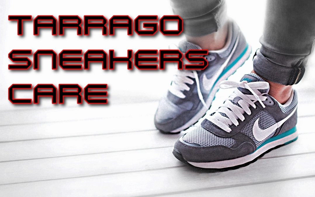 Tarrago sneakers care